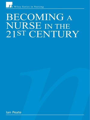 cover image of Becoming a Nurse in the 21st Century